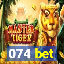 074 bet